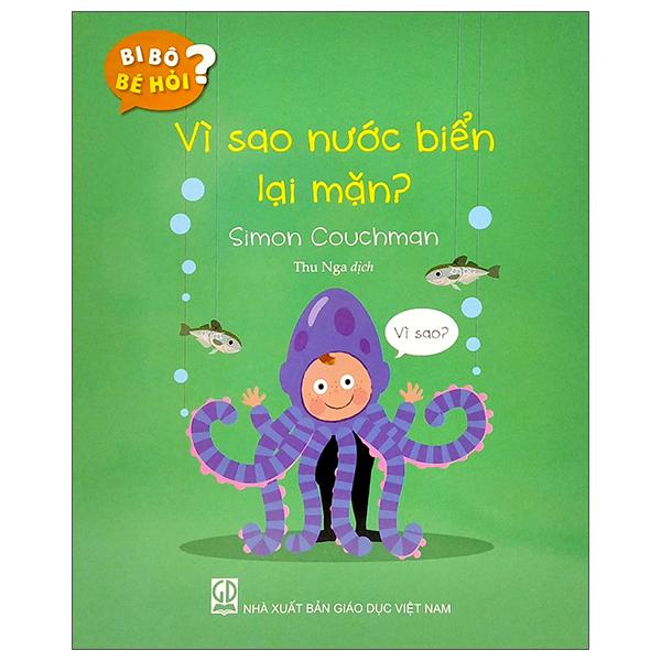 Bi Bô Bé Hỏi? - Vì Sao Nước Biển Lại Mặn?