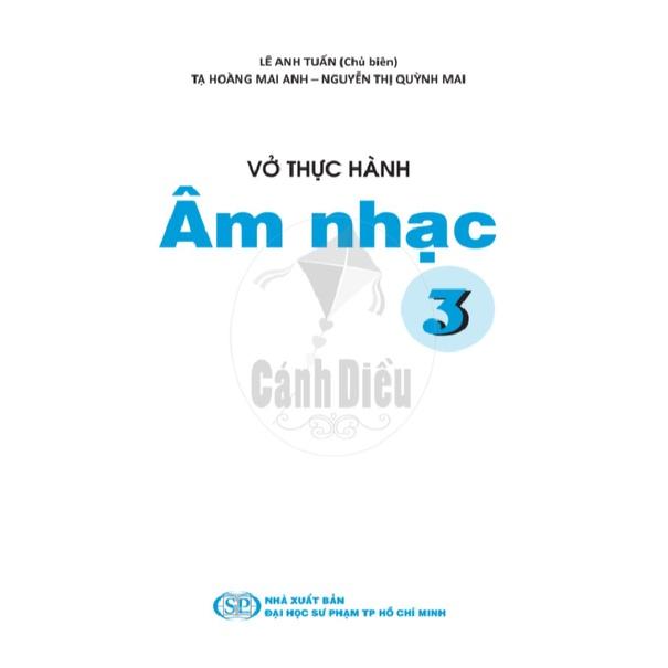 Vở Thực Hành Âm Nhạc lớp 3 - Cánh Diều