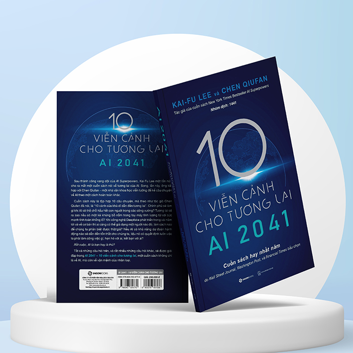 AI 2041 - 10 viễn cảnh cho tương lai