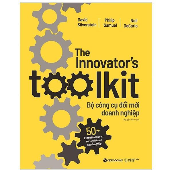 The Innovator's Toolkit - Bộ Công Cụ Đổi Mới Doanh Nghiệp - Bản Quyền
