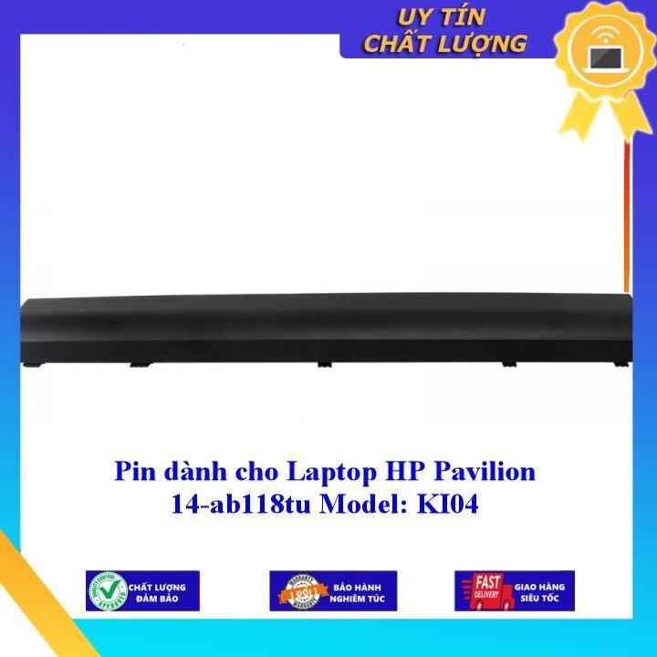 Pin dùng cho Laptop HP Pavilion 14-ab118tu Model: KI04 - Hàng Nhập Khẩu New Seal