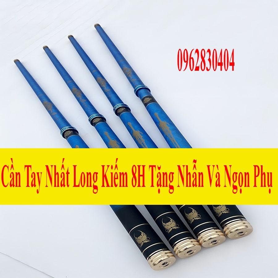 Cần Câu Tay Nhất Long Kiếm 8H Tặng Kèm Nhẫn Và Đọt Phụ