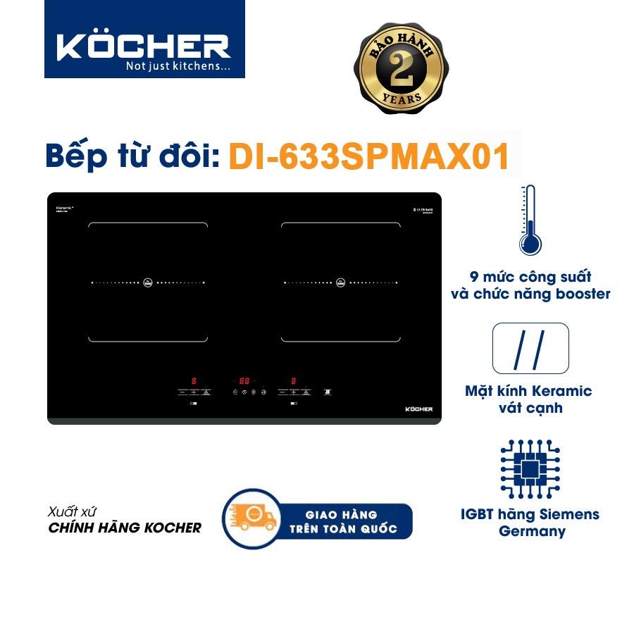 Bếp từ KOCHER DI-633SPMAX01đặt âm/dương mặt kính chịu lực - Hàng chính hãng