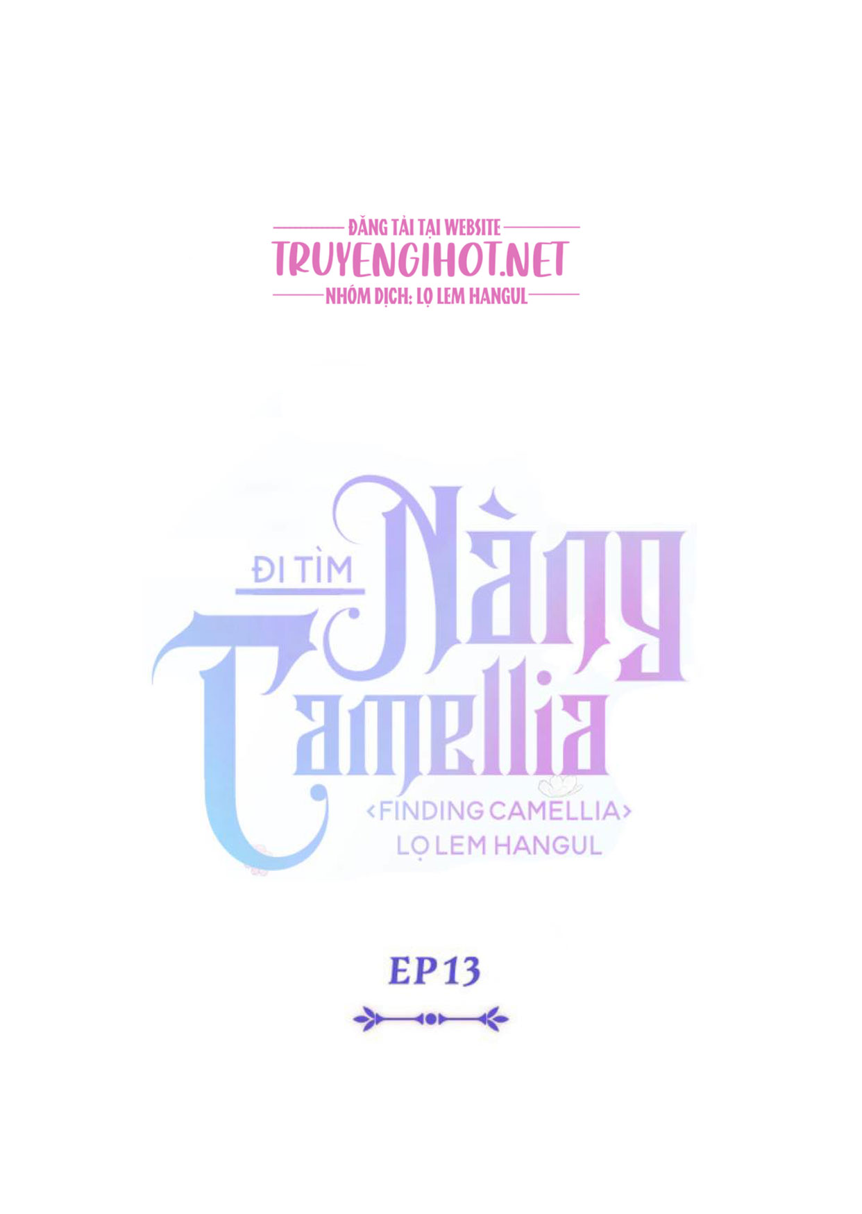 đi tìm nàng camellia chapter 13 34