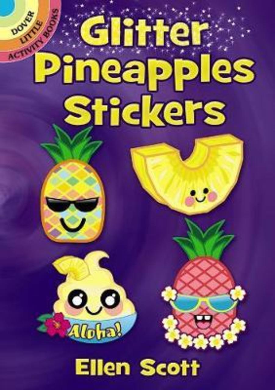 Sách - Glitter Pineapples Stickers by Ellen Scott