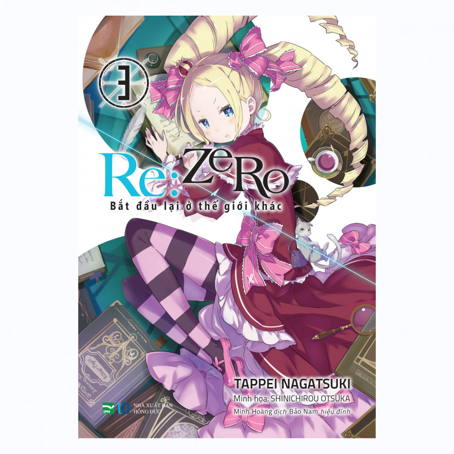 Re:Zero 3 - Bắt Đầu Lại Ở Thế Giới Khác