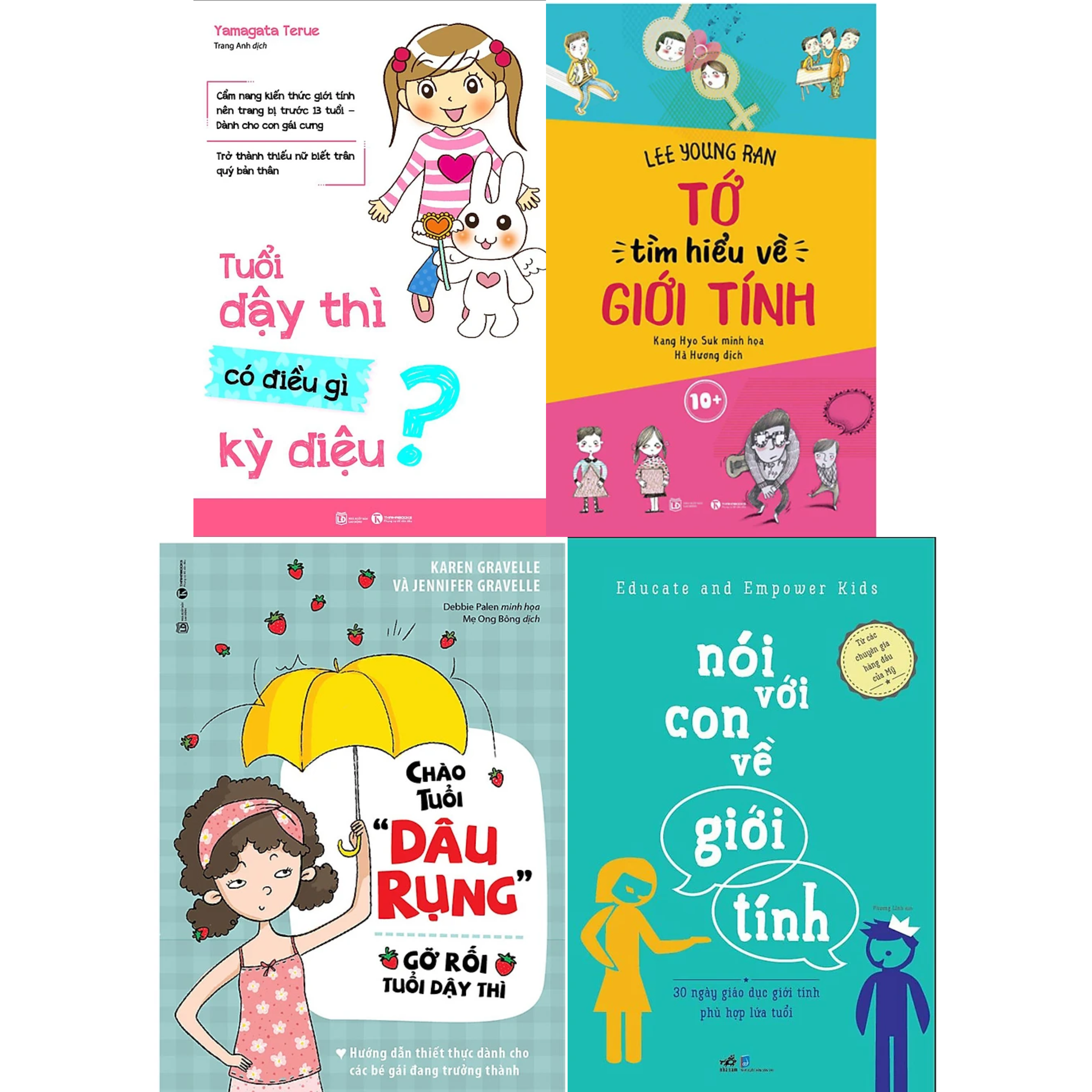 Combo 4Q Giáo Dục Giới Tính Cho Con: Tuổi Dậy Thì Có Điều Gì Kỳ Diệu? + Tớ Tìm Hiểu Về Giới Tính 10+ + Chào Tuổi "Dâu Rụng" + Nói Với Con Về Giới Tính