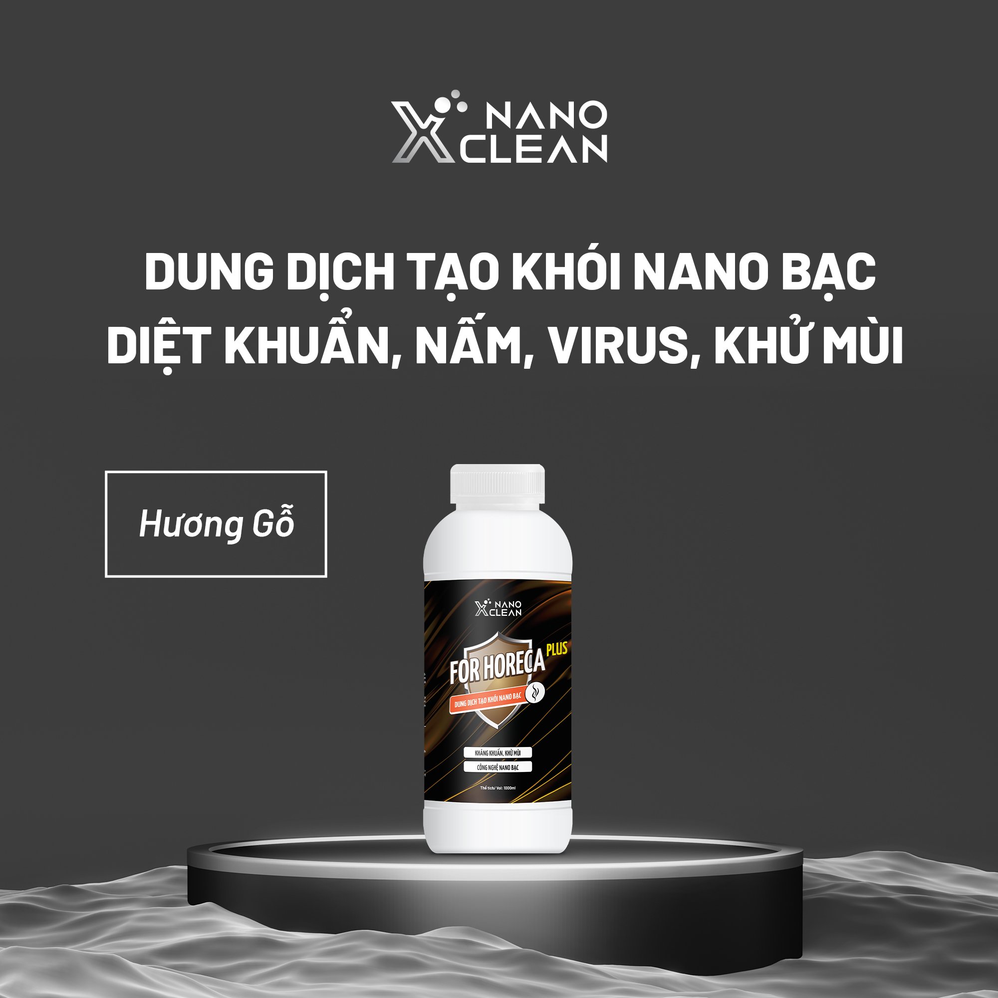 [HƯƠNG GỖ] Dung dịch tạo khói, phun khói Nano Xclean Horeca 1L/5L-Diệt Khuẩn, Khử Mùi Không Gian, Mùi Ẩm Mốc-Nano Bạc AHTC