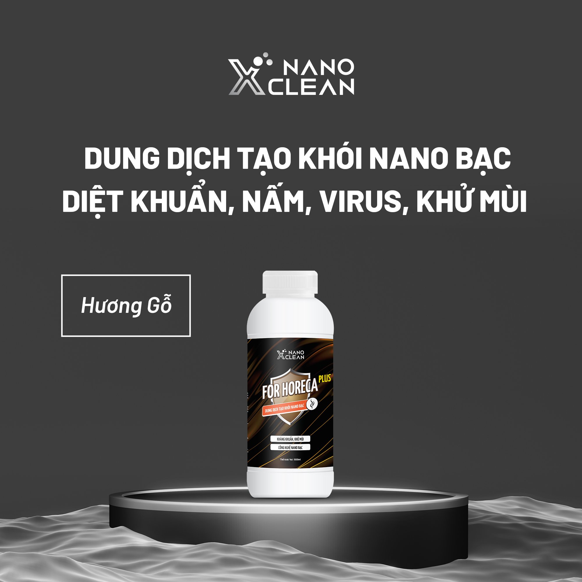 Dung Dịch Nano Bạc Tạo Khói, Phun Khói khử mùi ô tô Nano Xclean For Horeca Plus 5L/1L-Kháng Khuẩn, Khử Mùi Không Gian, Mùi Ẩm Mốc, Mùi Bếp