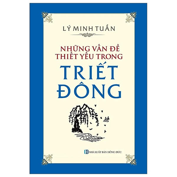 Những Vấn Đề Thiết Yếu Trong Triết Đông - HTRA