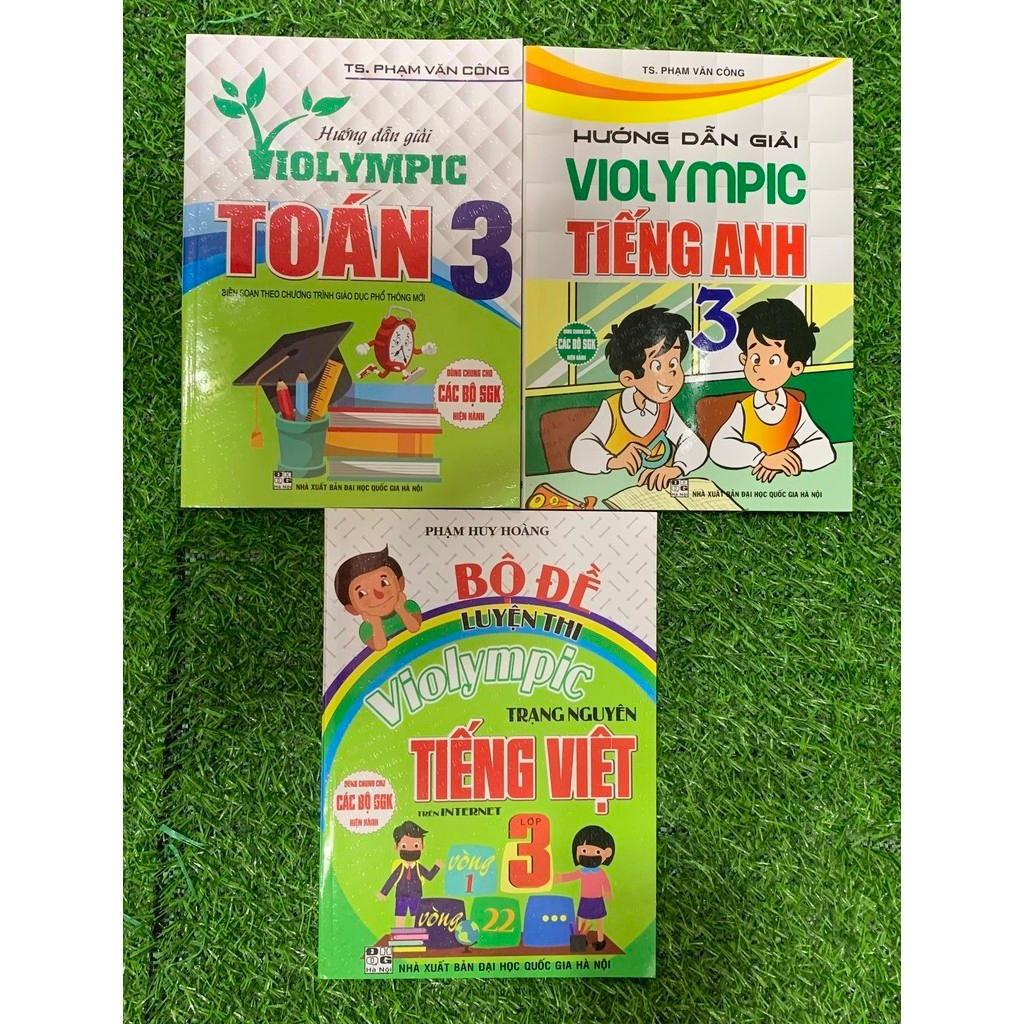 Sách -Combo: Hướng Dẫn Giải Violympic Toán 3+Violympic Tiếng anh 3+Bộ Đề Luyện Thi Olympic Tiếng Việt 3 (bộ 3 cuốn) (HA)