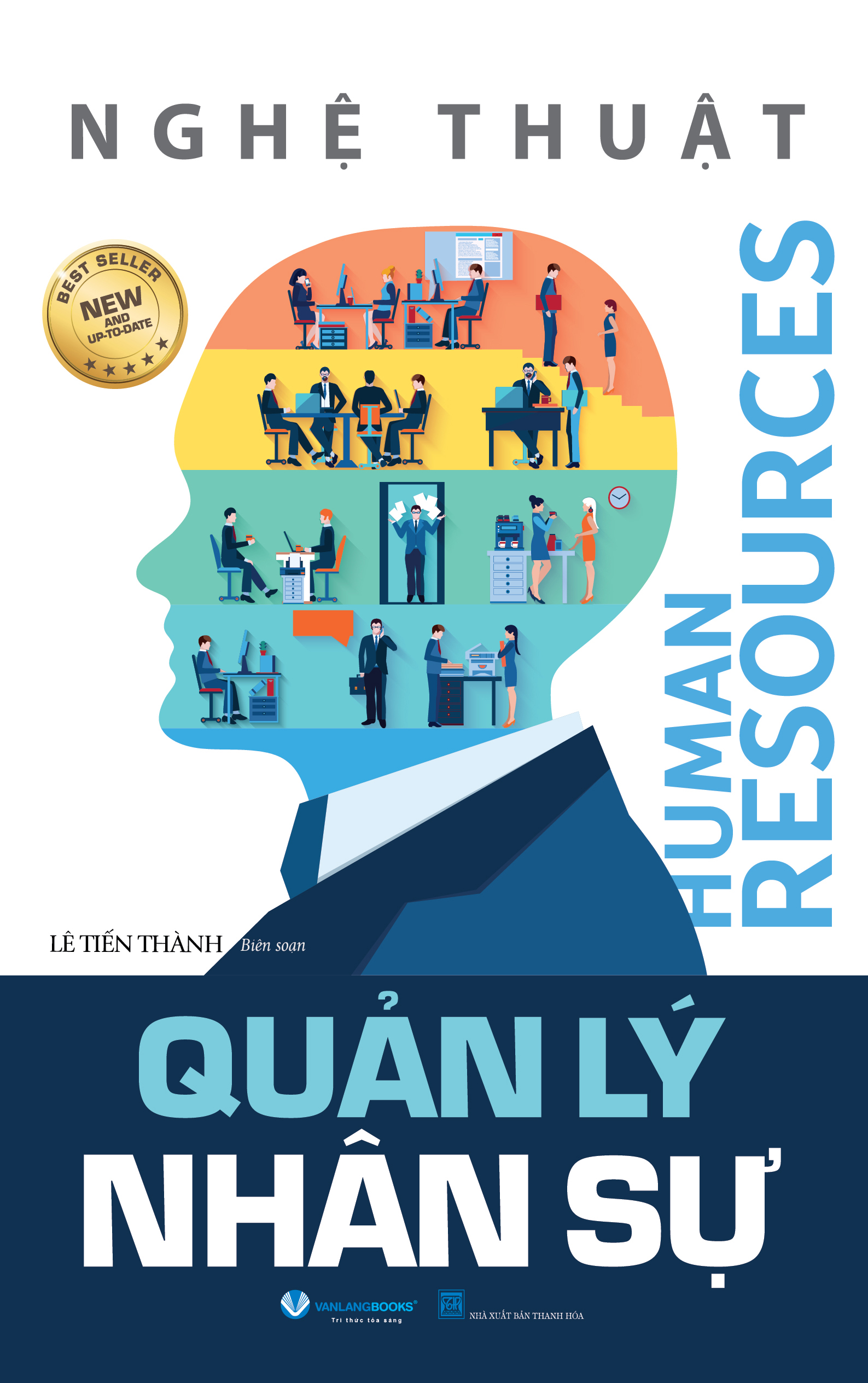 Nghệ Thuật Quản Lý Nhân Sự - Vanlangbooks (Tái Bản)