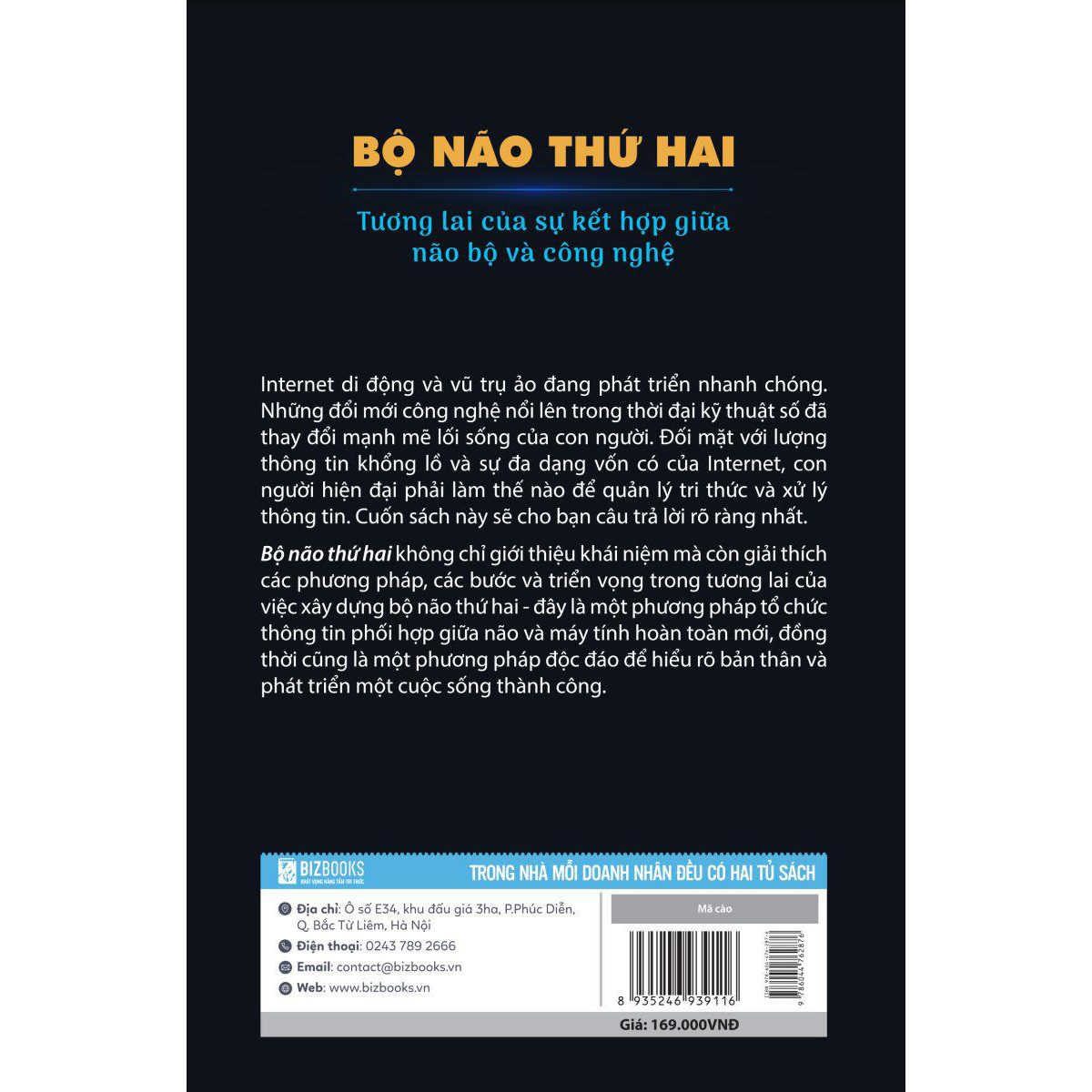 Bộ não thứ hai - Tương lai của sự kết hợp giữa não bộ và công nghệ