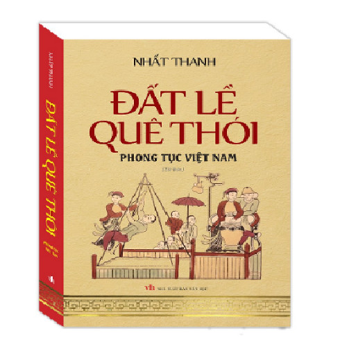 Đất lề quê thói - Phong tục Việt Nam (bìa mềm)-tái bản