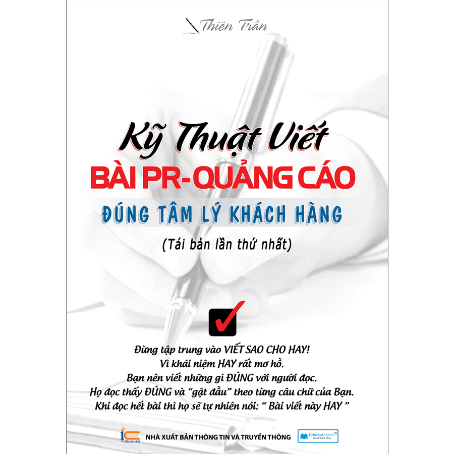 Kỹ Thuật Viết Bài PR - Quảng Cáo Đúng Tâm Lý Khách Hàng