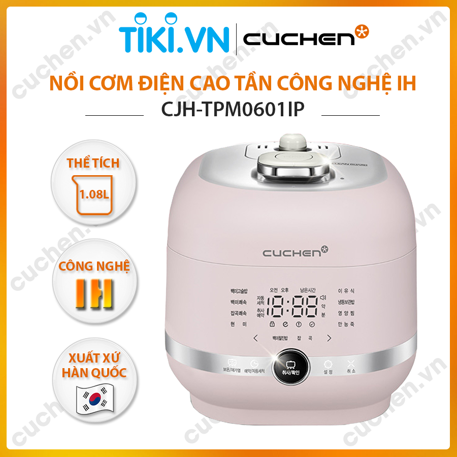 Nồi cơm điện cao tần IH Cuchen CJH-TPM0601IP (Nhập khẩu chính hãng)