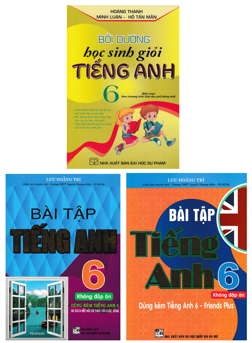 Combo Bài Tập Tiếng Anh 6 + Bồi Dưỡng Học Sinh Giỏi Tiếng Anh Lớp 6 - Biên Soạn Theo Chương Trình Mới (Bộ 3 Cuốn)