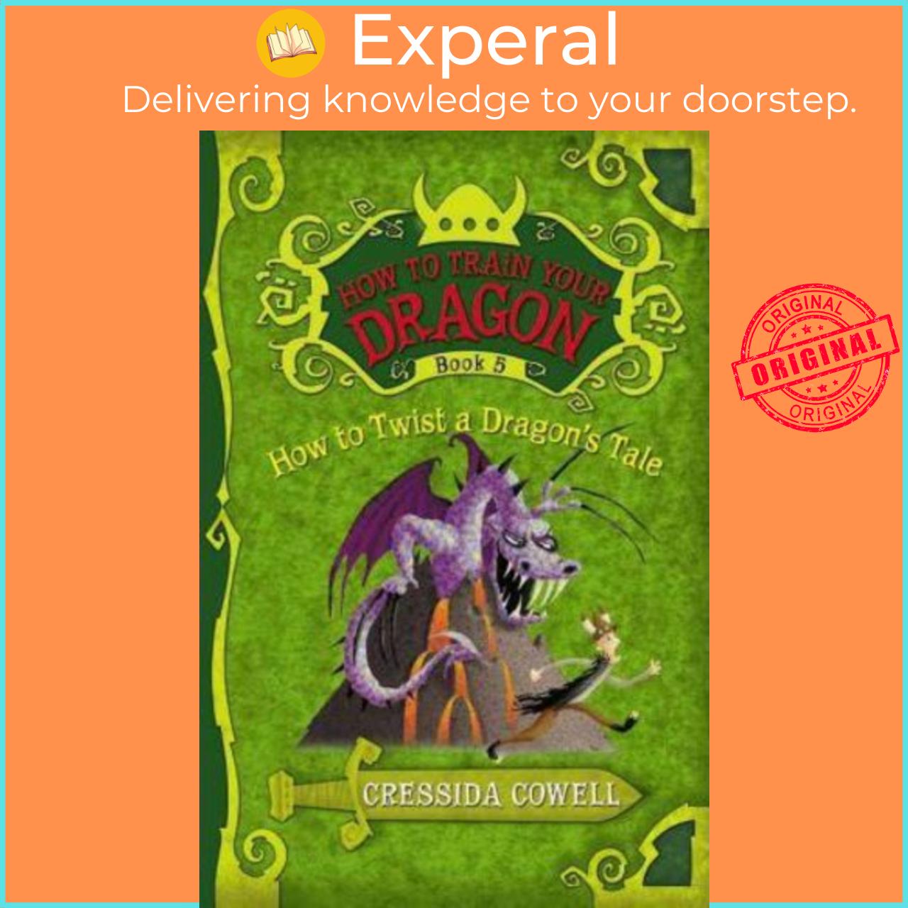 Sách - How to Train Your Dragon: How to Twist a Dragon's Tale by Cressida Cowell