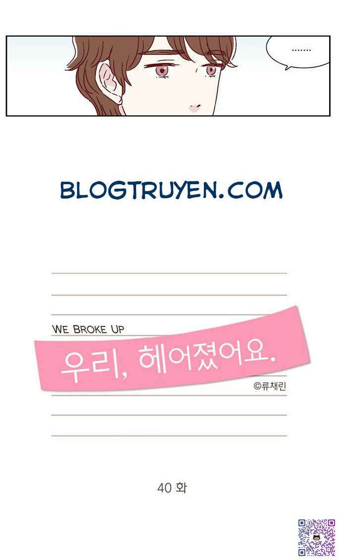 we broke up chapter 40 8