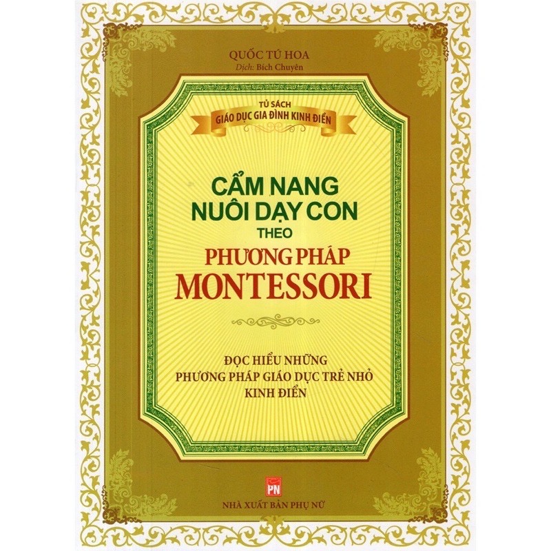 ￼Sách - Cẩm Nang Nuôi Dạy Con Theo Phương Pháp Montessori