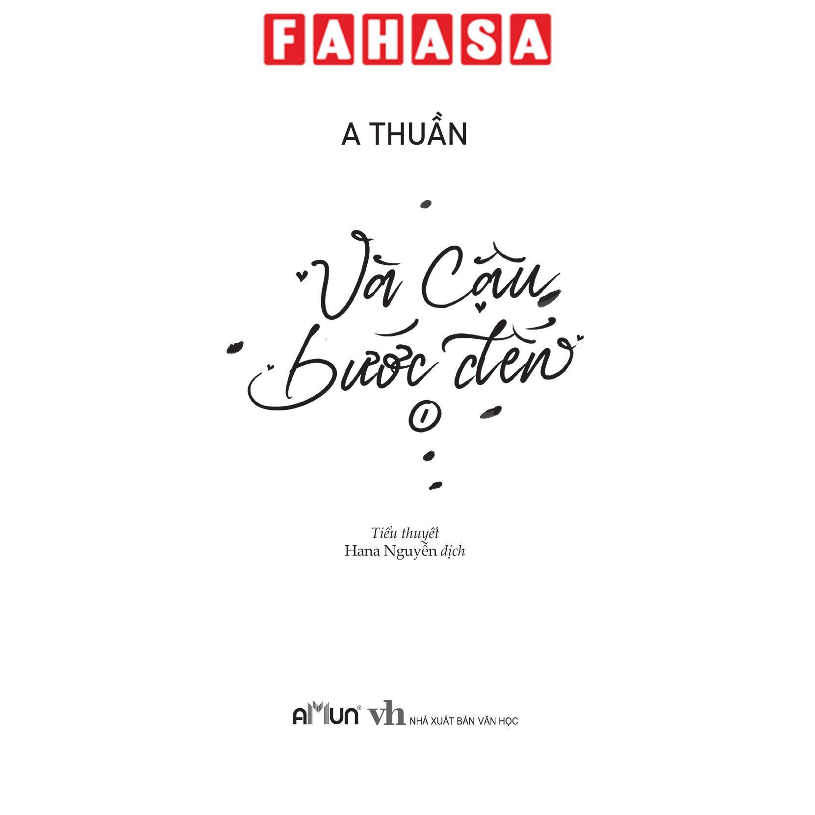 Sách - Bộ Sách Và Cậu Bước Đến - Tập 1 + Tập 2 (Bộ 2 Tập) - Bản Đặc Biệt - Tặng Kèm 2 Bookmark + 1 Postcard + 1 Standee + 1 Dải Postcard