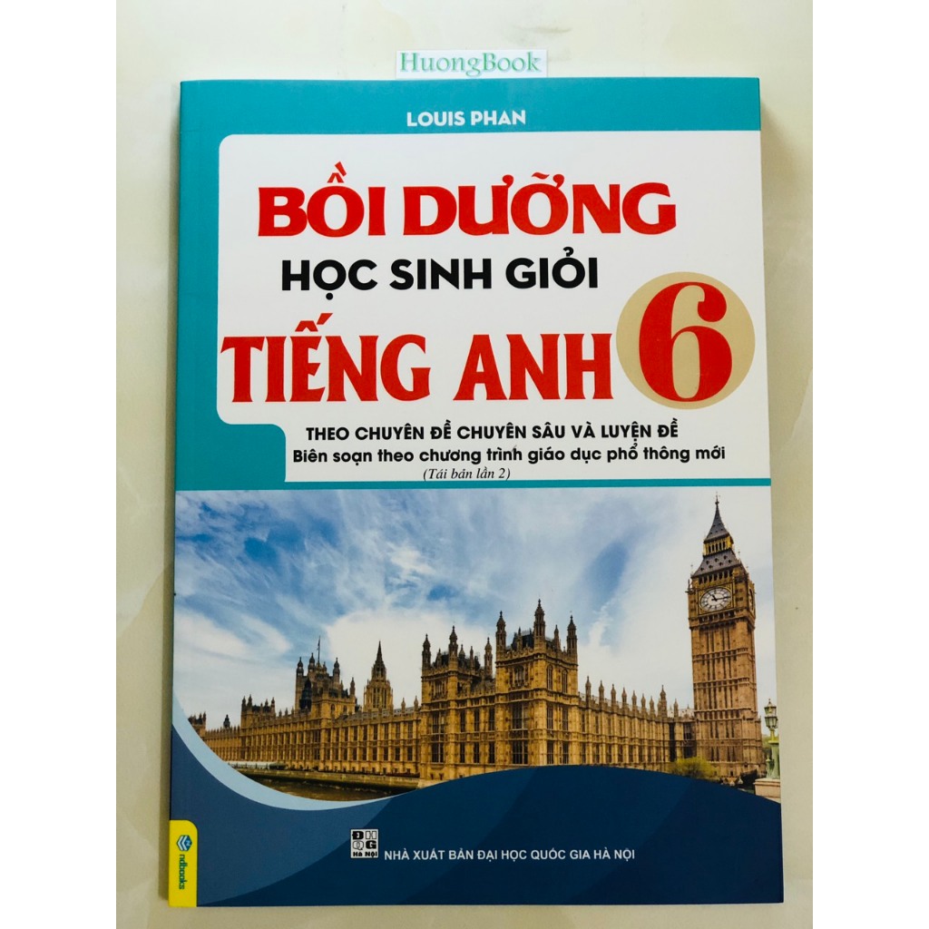 Sách - Bồi Dưỡng Học Sinh Giỏi Tiếng Anh Lớp 6 - Biên soạn theo chương mới