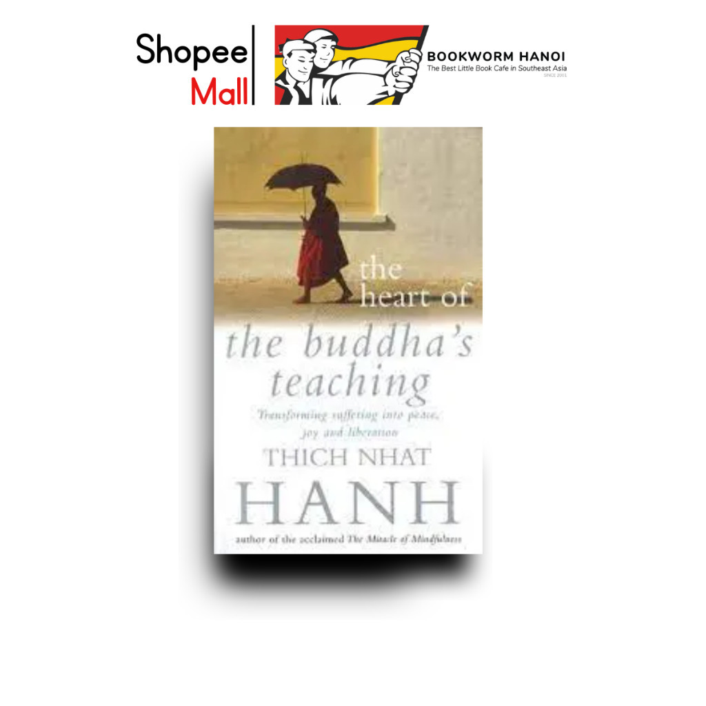Sách - The Heart of The Buddha's Teaching by Thích Nhất Hạnh - Tôn giáo, Triết học tiếng Anh/Religion, Philosophy