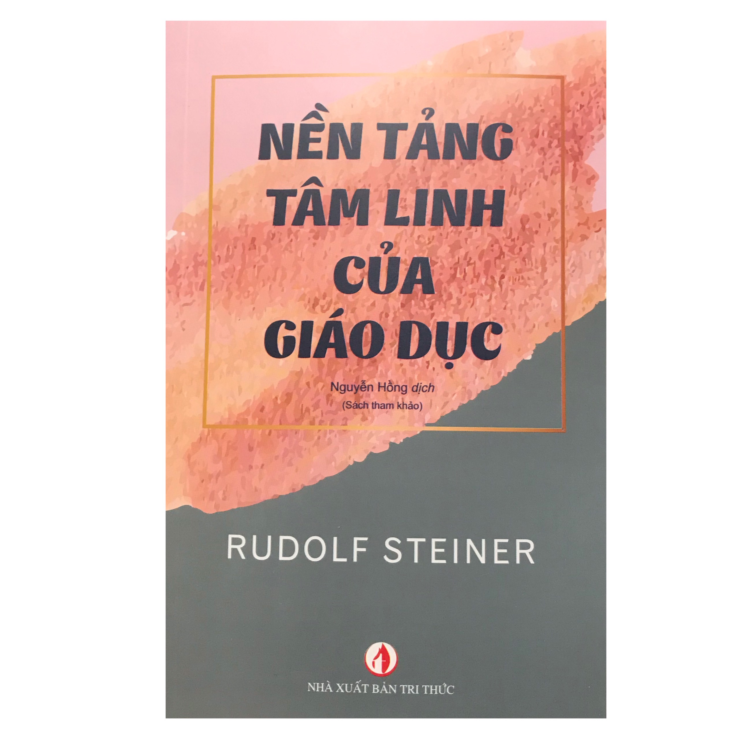 Nền tảng tâm linh của giáo dục