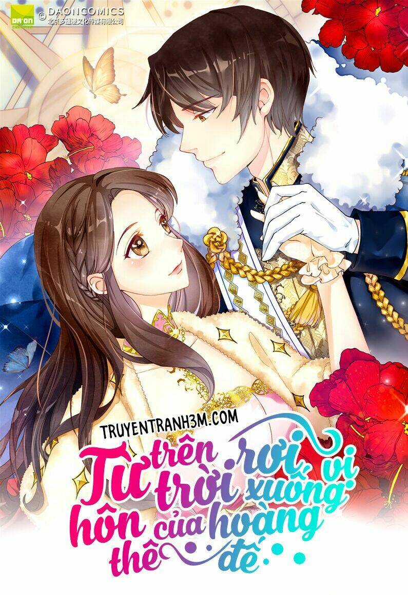 từ trên trời rơi xuống vị hôn thê của hoàng đế chapter 10 1