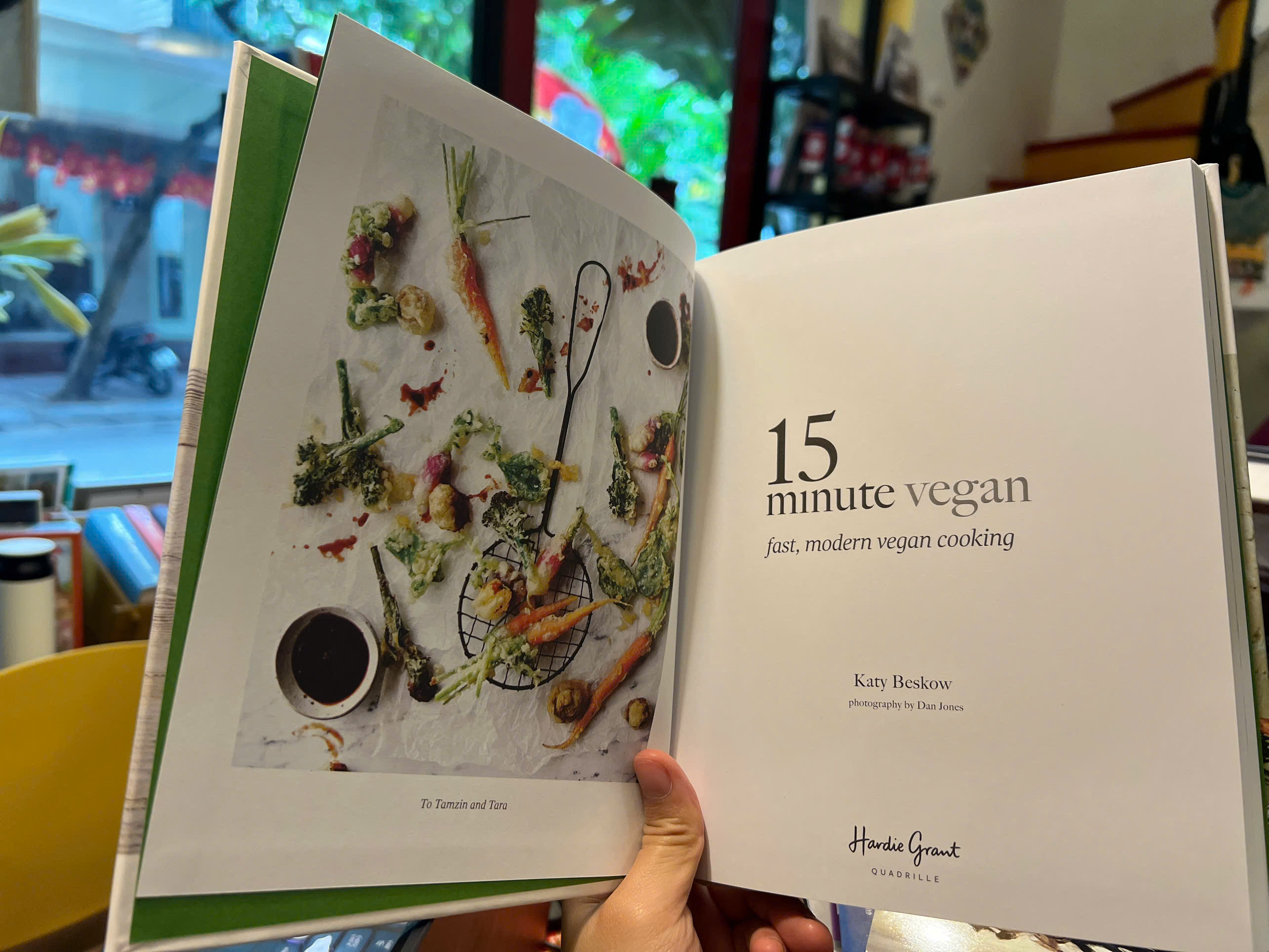 Sách - 15 Minute Vegan: Fast, Modern Vegan Cooking | Hardcover Cookbooks / Nấu ăn / Bìa cứng