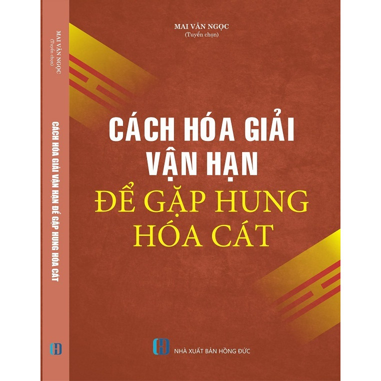 Cách Hóa Giải Vận Hạn Để Gặp Hung Hóa Cát