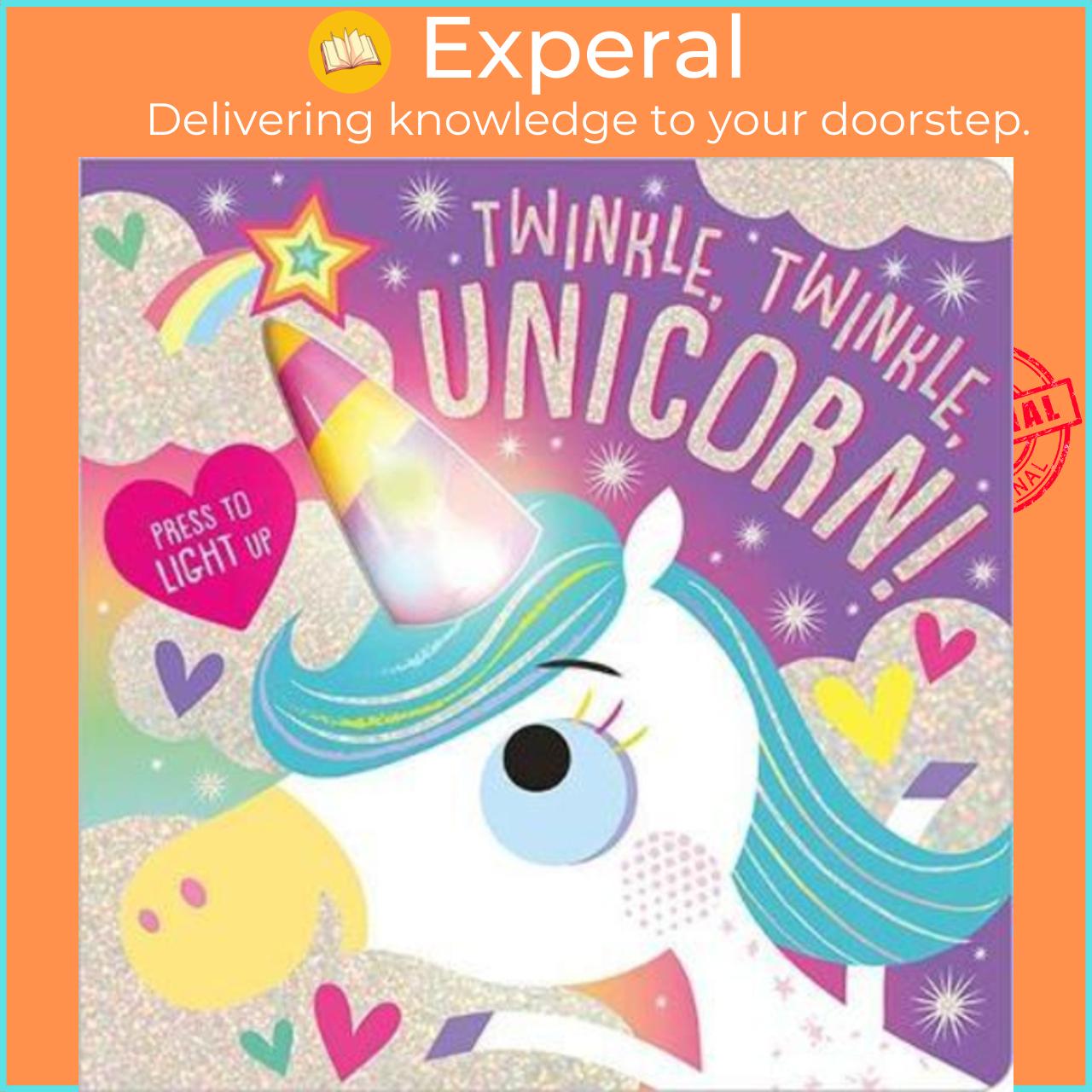 Sách - Twinkle, Twinkle, Unicorn! by Unknown