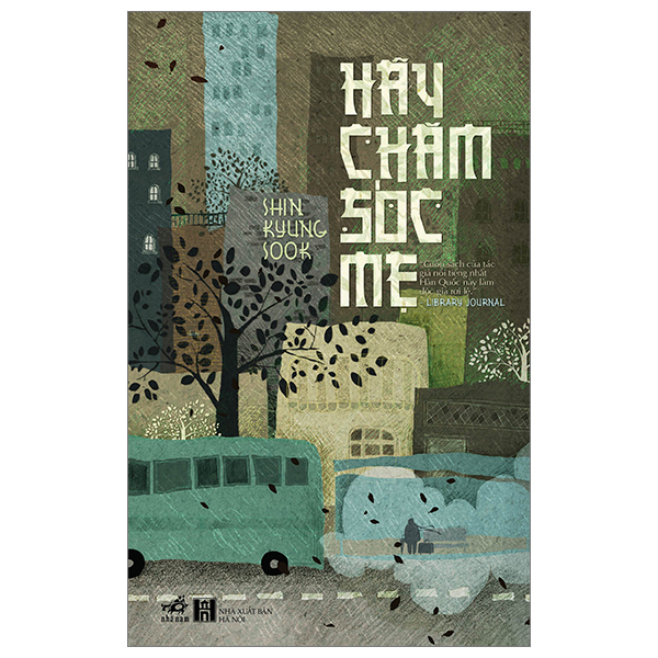 Combo: Hãy Chăm Sóc Mẹ + Hãy Về Với Cha (2 cuốn)