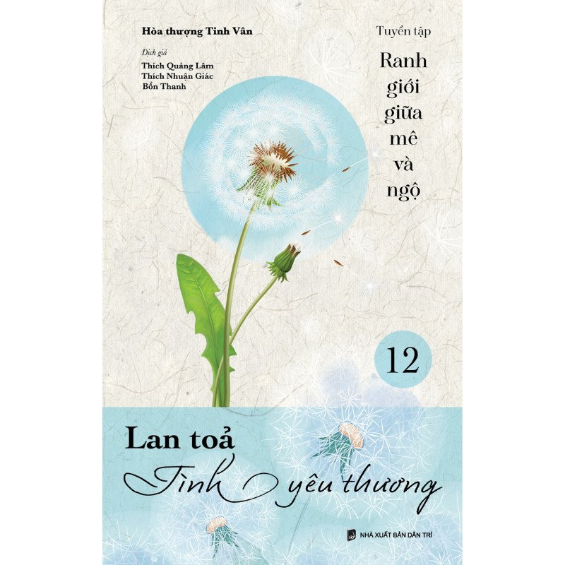 Lan tỏa tình yêu thương - Ranh giới giữa mê và ngộ tập 12