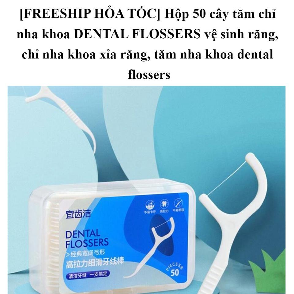 Hộp 50 Cây Tăm Chỉ Nha Khoa Dental Flossers Vệ Sinh Răng &amp; Xỉa Răng - Yumeshop94