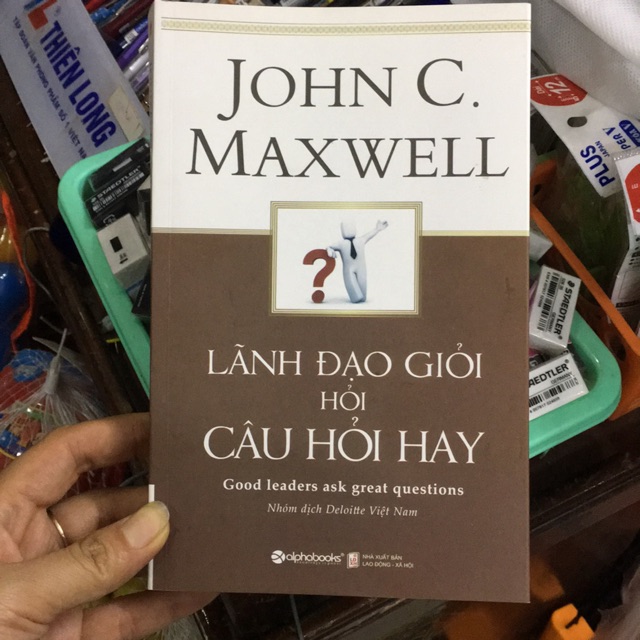 Lãnh Đạo Giỏi Hỏi Câu Hỏi Hay
