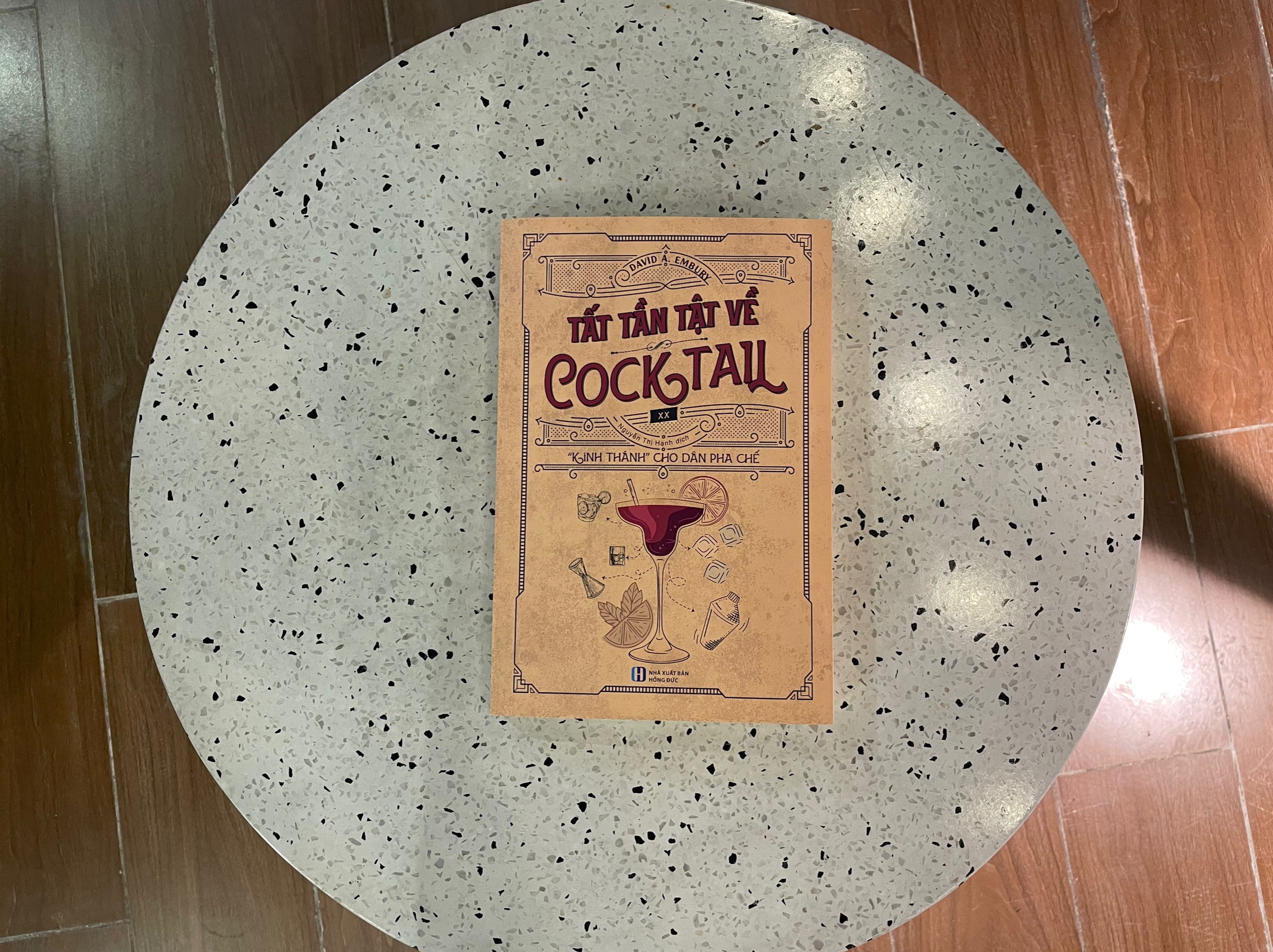 Sách - TẤT TẦN TẬT VỀ COCKTAIL - Lighbooks