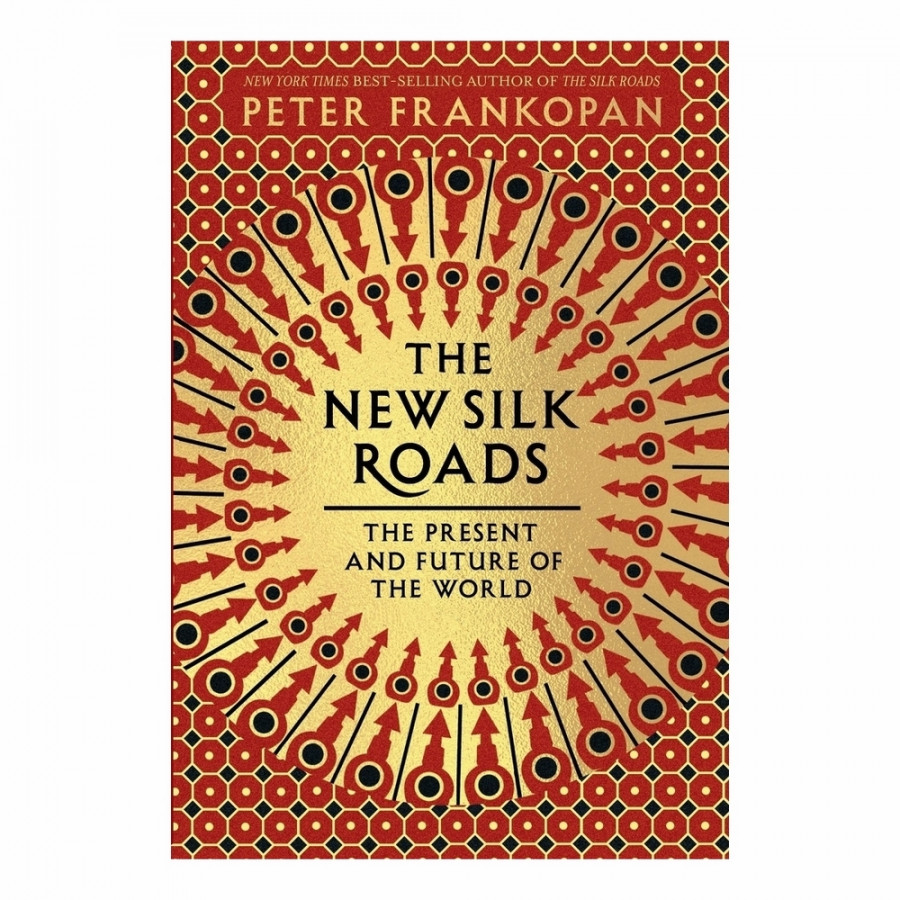 The New Silk Roads