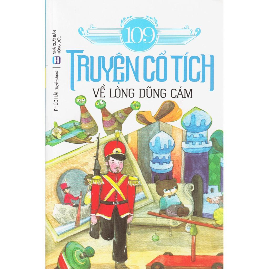 Truyện Cổ Tích Hay Nhất Về Lòng Dũng Cảm - Trí Việt