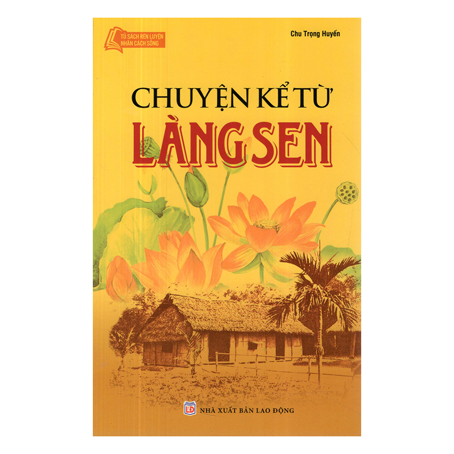 Chuyện Kể Từ Làng Sen