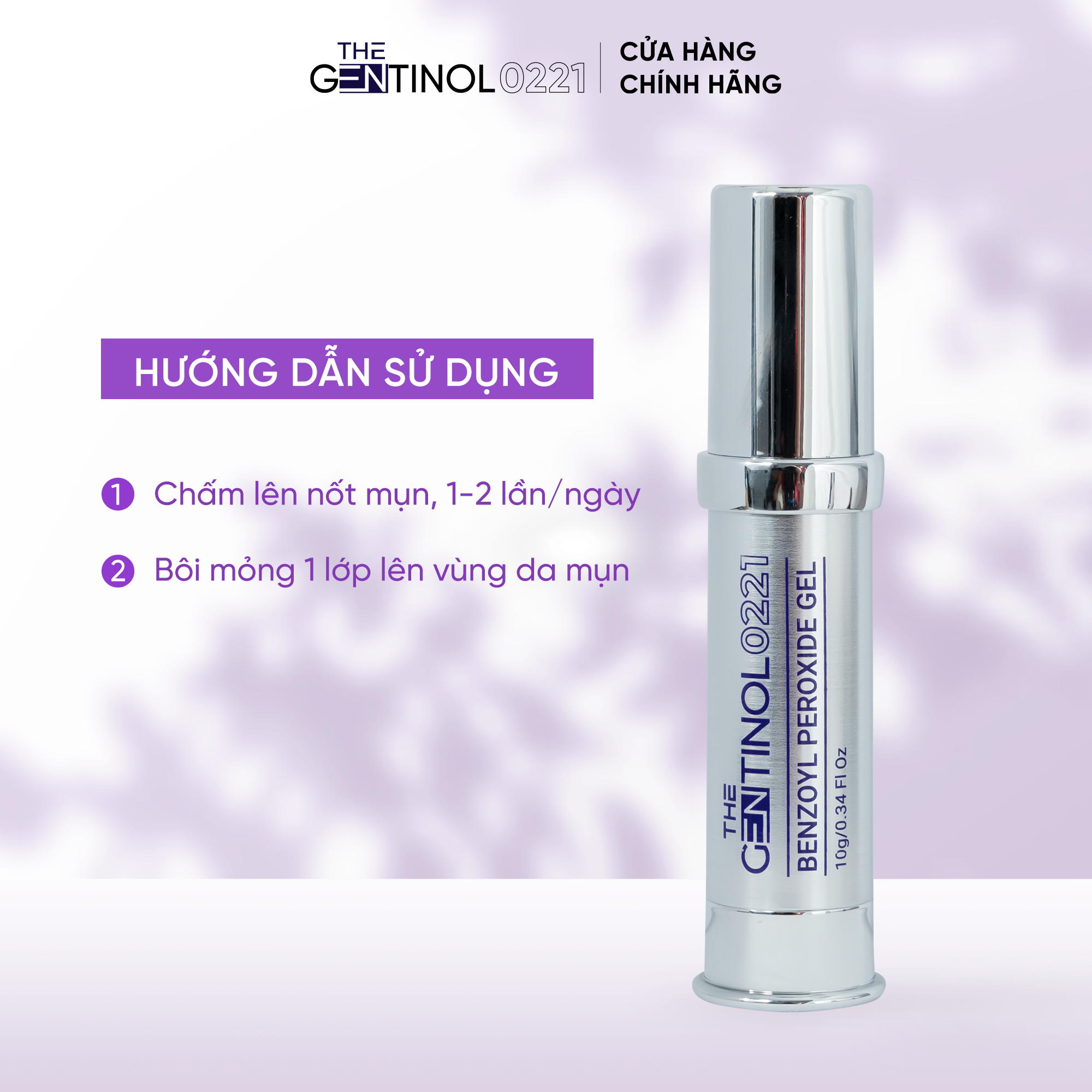 Gel chấm mụn The Gentinol 0221  hỗ trợ ngăn mụn, làm chậm tiến độ phát triễn của mụn và vi khuẩn Benzoyl Peroxide Gel 10g