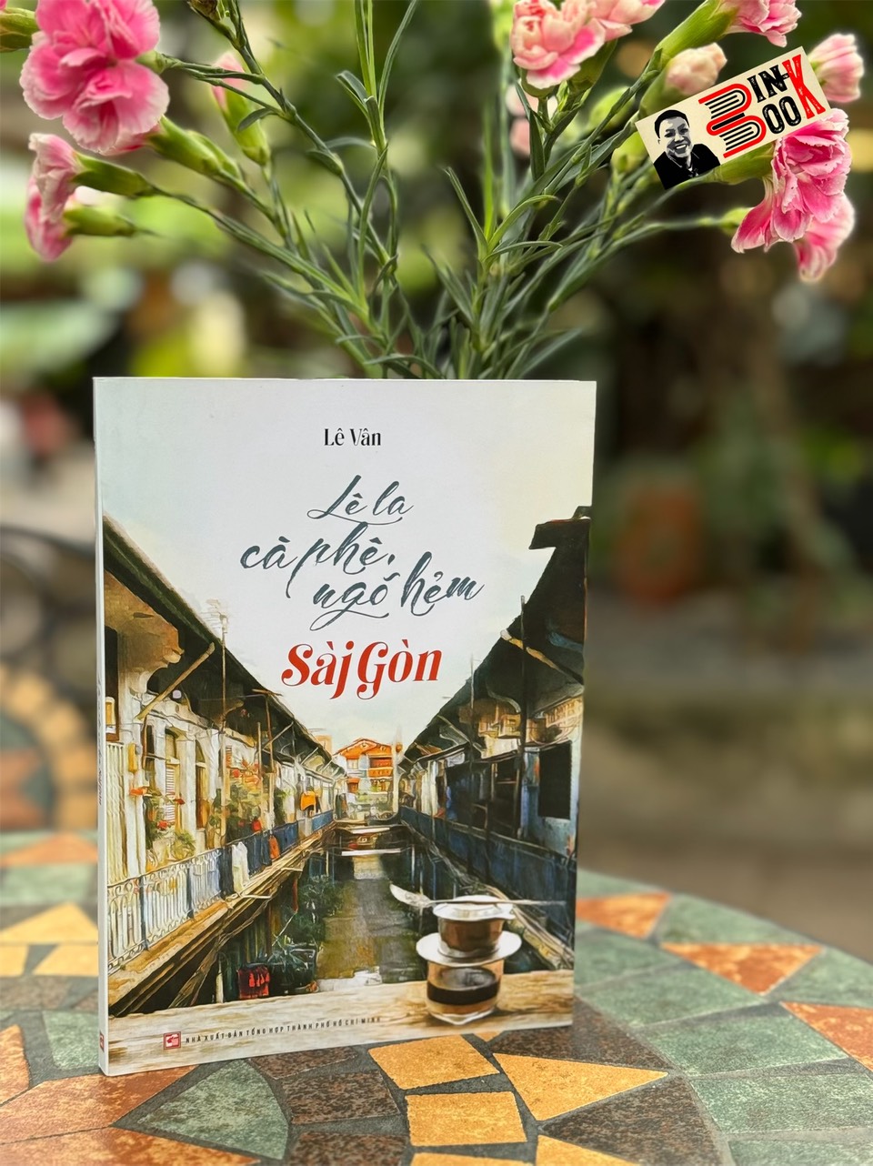 LÊ LA CÀ PHÊ, NGÕ HẺM SÀI GÒN - Lê Vân - Nhà Xuất Bản Tổng hợp TP.HCM