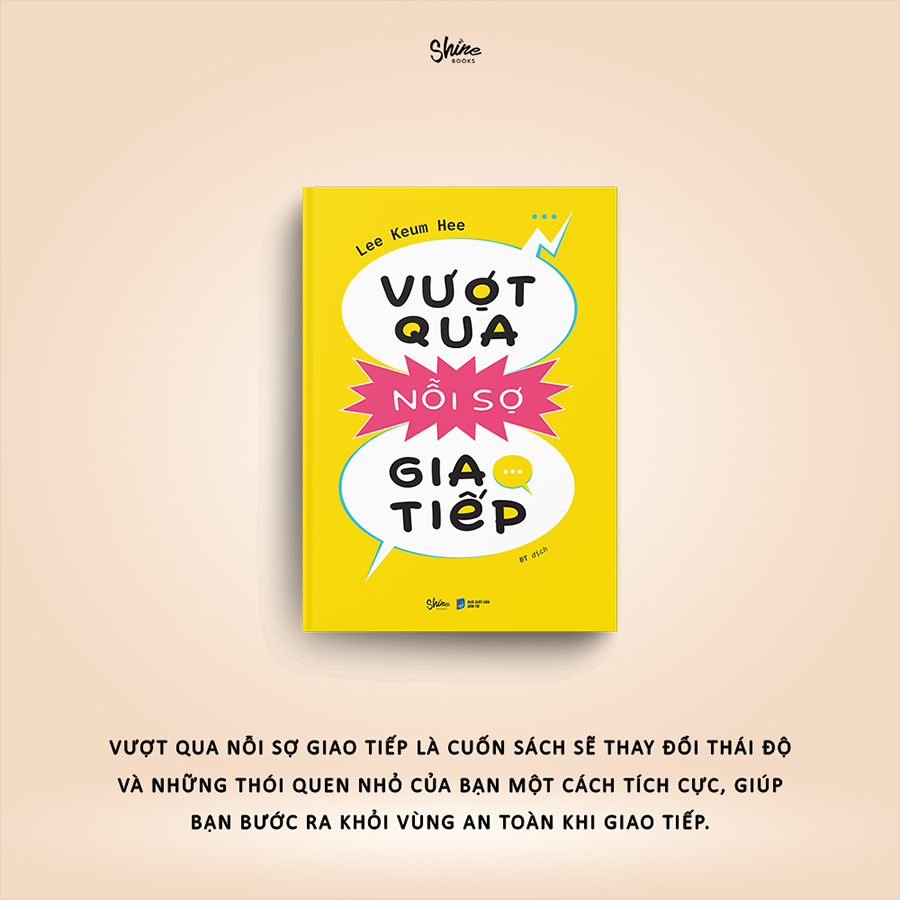 Vượt Qua Nỗi Sợ Giao Tiếp