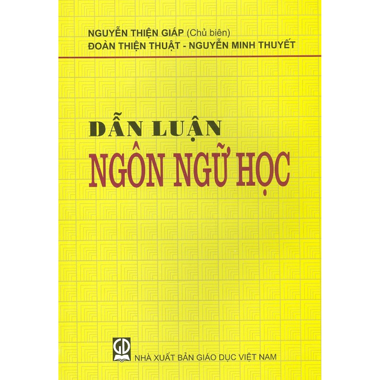 Dẫn Luận Ngôn Ngữ Học (Tái Bản Năm 2025)