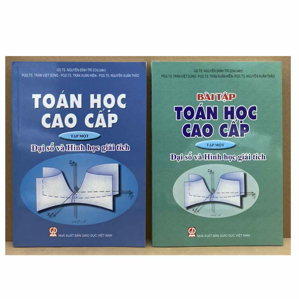 Combo Sách: Toán Học Cao Cấp + Bài Tập Toán Học Cao Cấp - Tập 1 (Đại Số Và Hình Học Giải Tích)