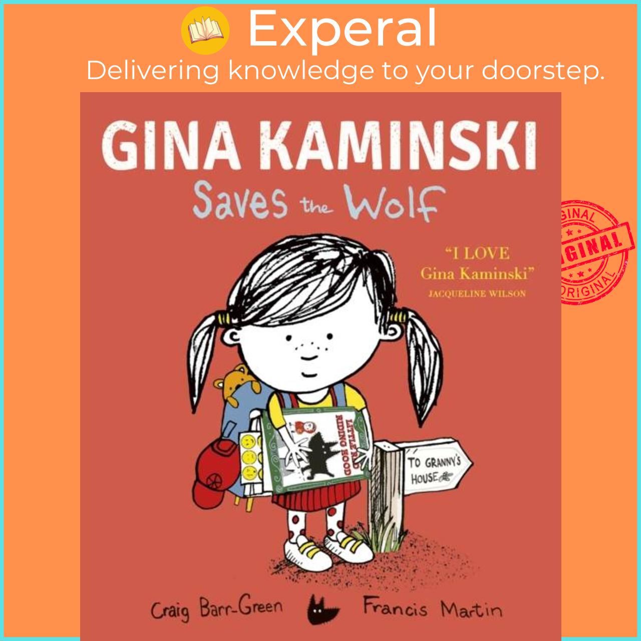 Sách - Gina Kaminski Saves the Wolf by Francis Martin (UK edition, hardcover)