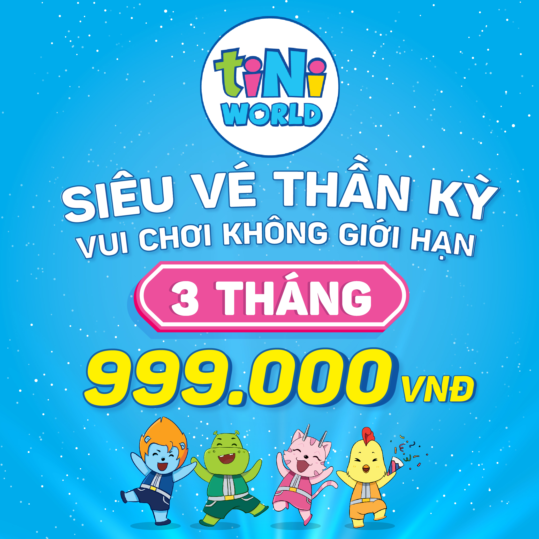 [Toàn Quốc] - Gói siêu vé điện tử tiNiWorld VÀ tiNiPark vui chơi thả ga trong vòng 03 Tháng MGK03