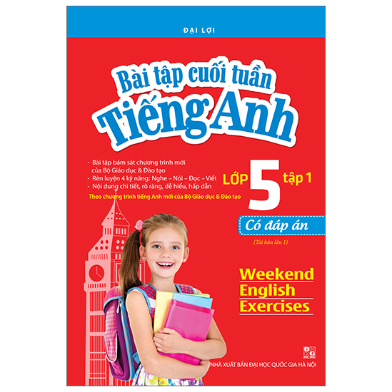 Bài Tập Cuối Tuần Tiếng Anh Lớp 5 Tập 1 - Có Đáp Án (Tái Bản)