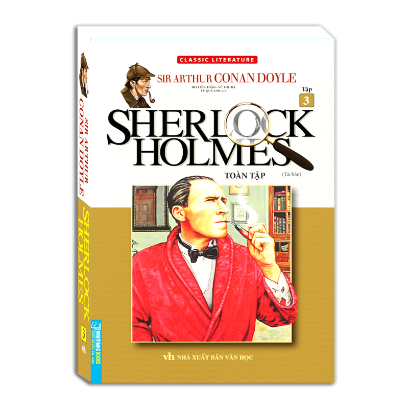 Sherlock Holmes Toàn Tập - Tập 3 - Tái Bản