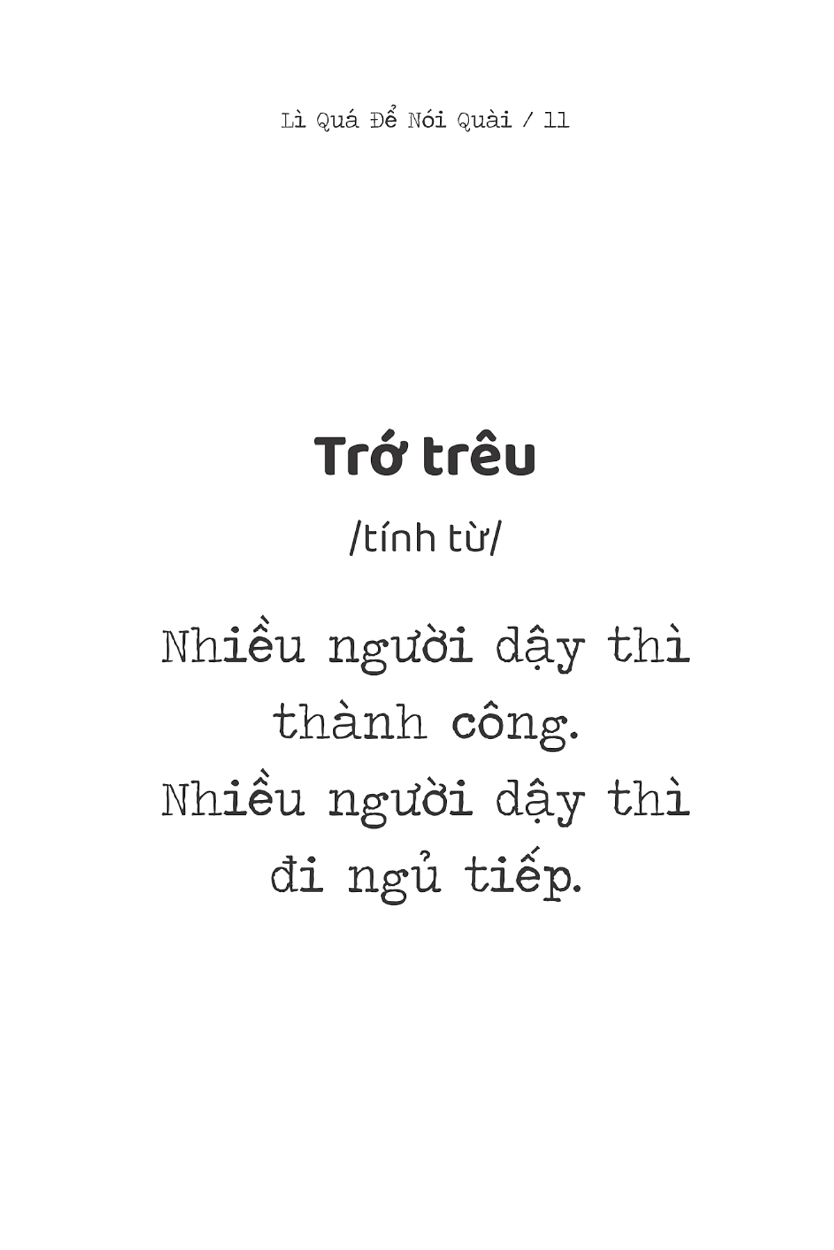Lì Quá Để Nói Quài (Tái Bản)